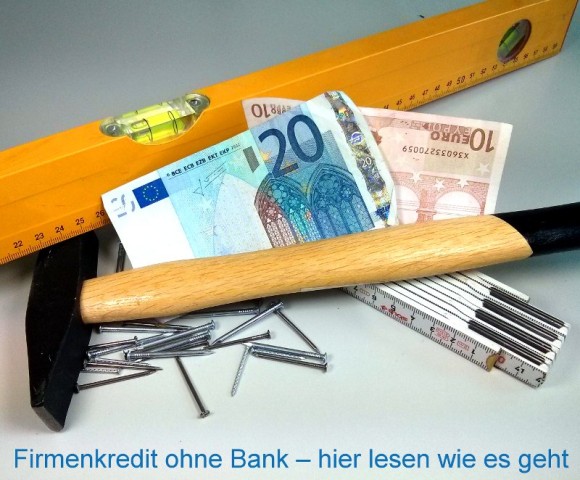 Firmenkredit ohne Bank von privat